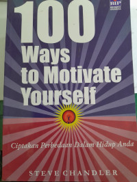 Image of 100 Ways To Motivate Yourself