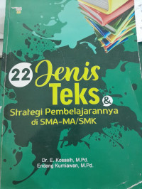 Image of 22 Jenis Teks dan Strategi Pembelajarannya di SMA/SMK