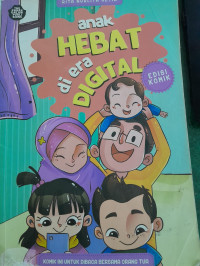 Image of Anak Hebat Di Era Digital