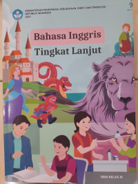 Image of Bahasa Inggris Tingkat Lanjut SMA Kelas XI
