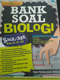 Image of Bank Soal Biologi SMA Kelas X, XI, XII