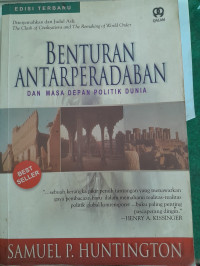 Image of Benturan Antarperadaban dan Masa Depan Politik Dunia