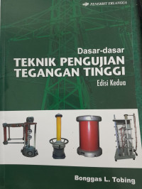 Image of Dasar-dasar Teknik Pengujian Tegangan Tinggi