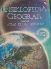 Image of Ensiklopedia Geografi Dengan Atlas Dunia Lengkap