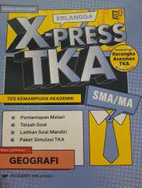 Image of Erlangga X-Press TKA SMA Geografi