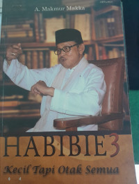 Image of Habibie 3 Kecil Tapi Otak Semua