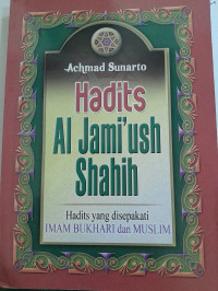 Image of Himpunan Hadits Al Jami'ush Shahih