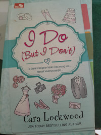 Image of I Do ( But I Don't)