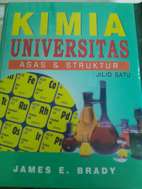 Image of Kimia Universitas Asas dan Struktur Jilid 1
