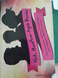 Image of Nak, Maafkan Ayah Bunda