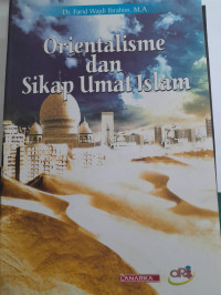 Image of Orientalisme dan Sikap Umat Islam