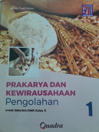 Image of Prakarya dan Kewirausahaan Pengolahan SMA Kelas X