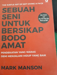 Image of Sebuah Seni Untuk Bersikap Bodo Amat