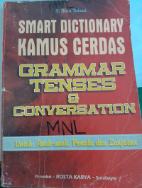 Image of Smart Dictionary Kamus Cerdas Grammar-Tenses dan Conversation