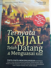 Image of Ternyata Dajjal Telah Datang dan Menguasai Kita