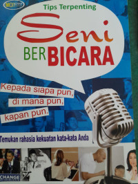 Image of Tips Terpenting Seni Berbicara