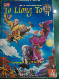 Image of To Liong To Golok Pembunuh Naga Jilid Ke 4