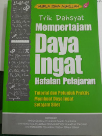 Image of Trik Dahsyat Mempertajam Daya Ingat Hafalan Pelajaran
